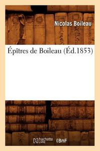 Cover image for Epitres de Boileau (Ed.1853)