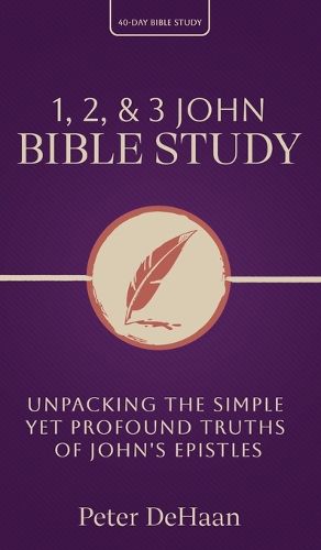 Cover image for 1, 2, & 3 John Bible Study