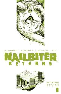 Cover image for Nailbiter, Volume 8: Horror in the Sun