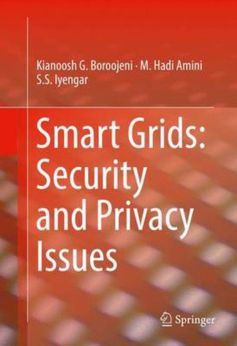 Cover image for Smart Grids: Security and Privacy Issues