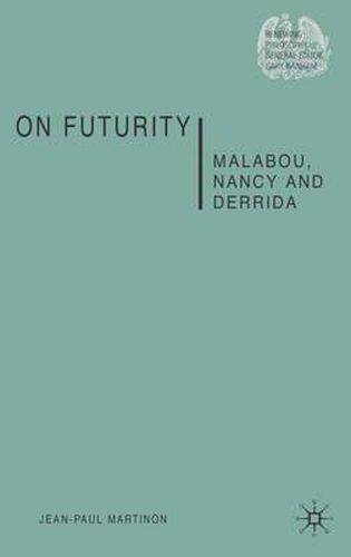 Cover image for On Futurity: Malabou, Nancy and Derrida