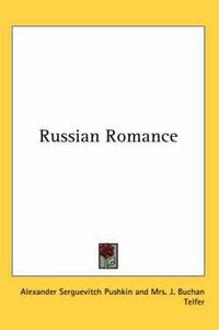 Cover image for Russian Romance