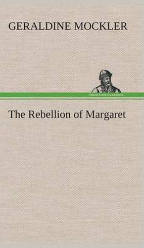 Cover image for The Rebellion of Margaret