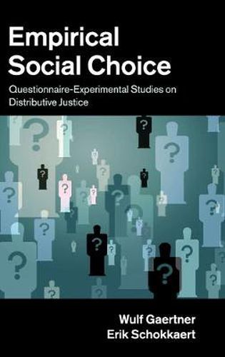 Cover image for Empirical Social Choice: Questionnaire-Experimental Studies on Distributive Justice