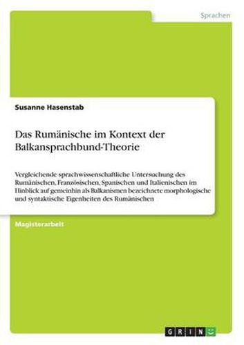 Cover image for Das Rumanische im Kontext der Balkansprachbund-Theorie