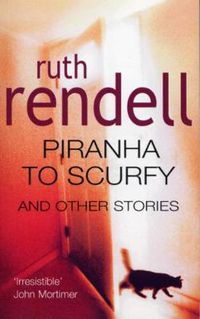 Cover image for Piranha to Scurfy and Other Stories
