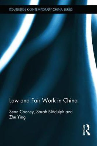 Cover image for Law and Fair Work in China