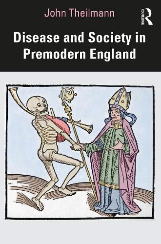 Cover image for Disease and Society in Premodern England