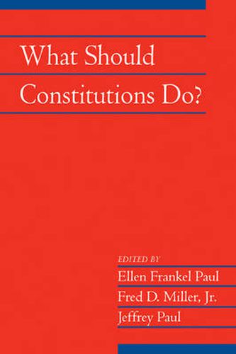 Cover image for What Should Constitutions Do?