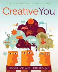Cover image for Creative You: Using Your Personality Type to Thrive