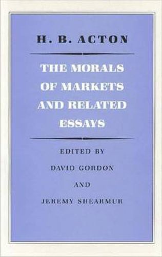 Cover image for Morals of Markets & Related Essays