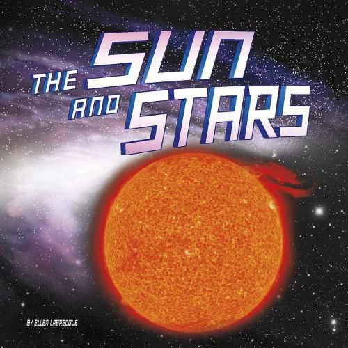 Sun and Stars (Our Place in the Universe)