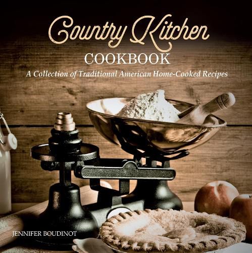 Cover image for Country Kitchen Cookbook: A Collection of Traditional American Home-Cooked Recipes