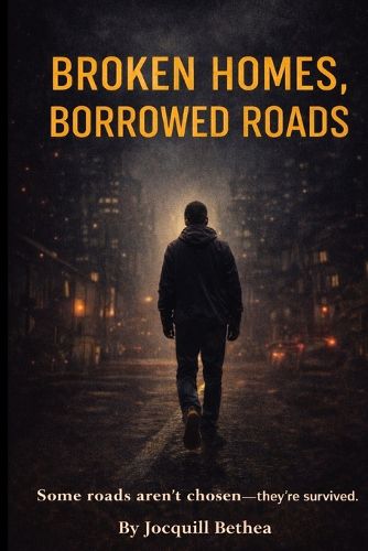 Cover image for Broken Homes, Borrowed Roads