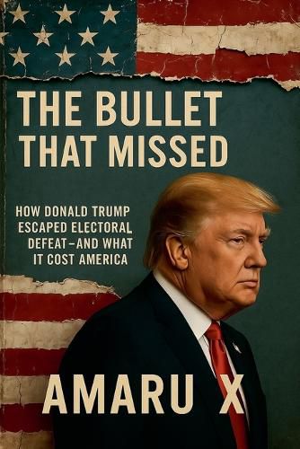 Cover image for The Bullet That Missed
