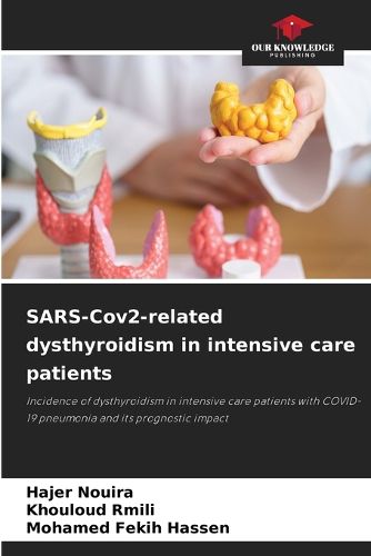 Cover image for SARS-Cov2-related dysthyroidism in intensive care patients