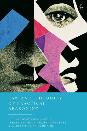 Cover image for Law and the Unity of Practical Reasoning