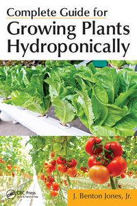 Cover image for Complete Guide for Growing Plants Hydroponically