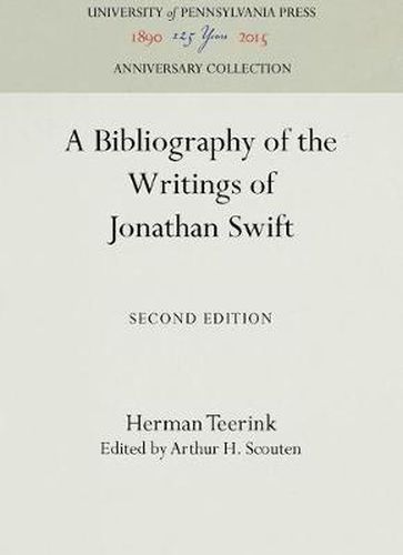 A Bibliography of the Writings of Jonathan Swift