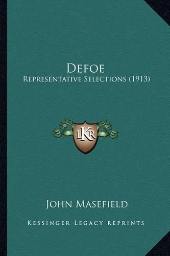 Defoe Defoe: Representative Selections (1913) Representative Selections (1913)