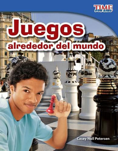 Cover image for Juegos alrededor del mundo (Games Around the World) (Spanish Version)