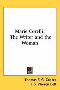 Cover image for Marie Corelli: The Writer and the Woman