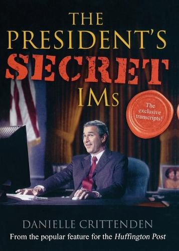 The President's Secret IMS