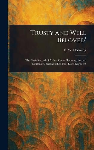 Cover image for 'Trusty and Well Beloved'