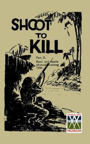 Cover image for SHOOT TO KILLBasic and Battle Physical Training