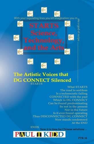 Starts - Science, Technology, and the Arts: The Artistic Voices That Dg Connect Silenced