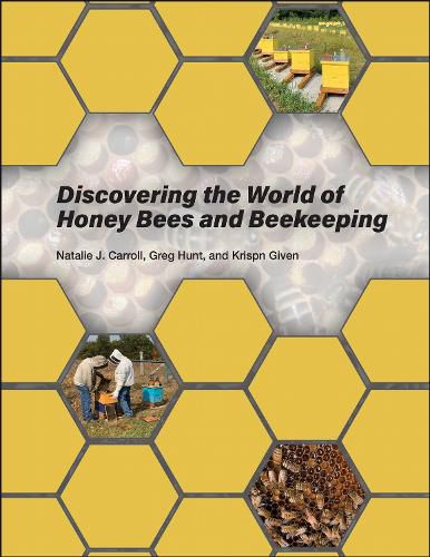 Cover image for Discovering the World of Honey Bees and Beekeeping