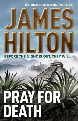 Cover image for Pray for Death (a Gunn Brothers Thriller)