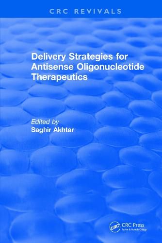 Cover image for Delivery Strategies for Antisense Oligonucleotide Therapeutics
