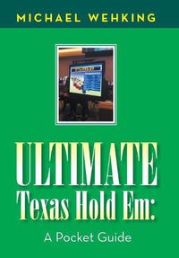 Cover image for Ultimate Texas Hold Em: a Pocket Guide