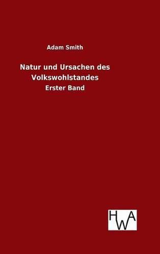 Cover image for Natur und Ursachen des Volkswohlstandes