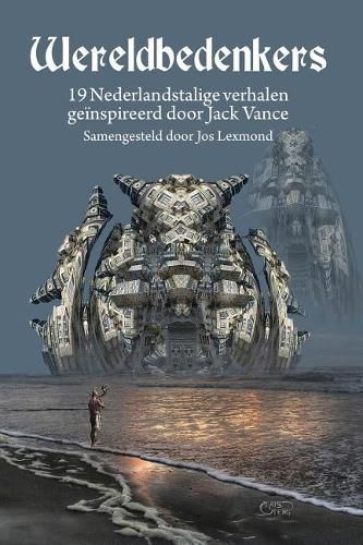 Cover image for Wereldbedenkers: 19 Nederlandstalige verhalen geinspireerd door Jack Vance