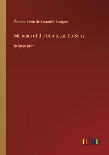 Cover image for Memoirs of the Comtesse Du Barry