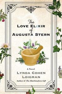 Cover image for The Love Elixir of Augusta Stern
