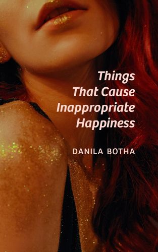 Cover image for Things That Cause Inappropriate Happiness