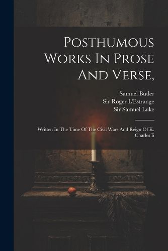 Cover image for Posthumous Works In Prose And Verse,