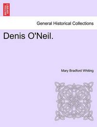 Cover image for Denis O'Neil.