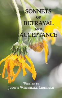 Cover image for Sonnets of Betrayal and Acceptance