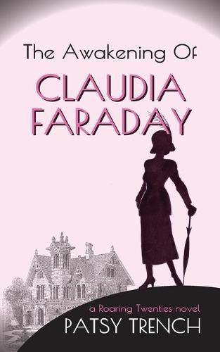 The Awakening of Claudia Faraday