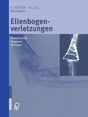 Cover image for Ellenbogenverletzungen: Biomechanik &#9632; Diagnose &#9632; Therapie