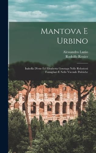 Cover image for Mantova E Urbino