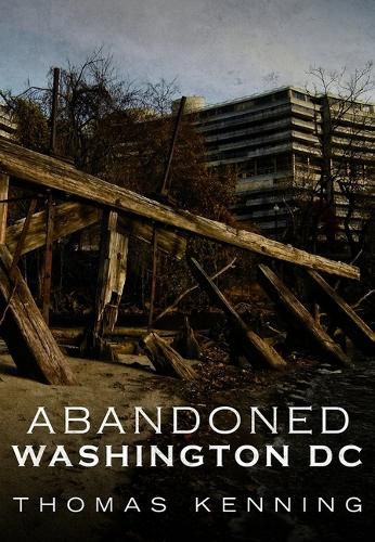 Cover image for Abandoned, Washington DC