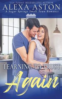 Cover image for Learning to Trust Again