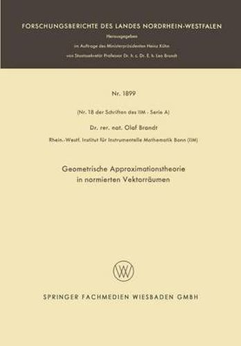 Cover image for Geometrische Approximationstheorie in Normierten Vektorraumen