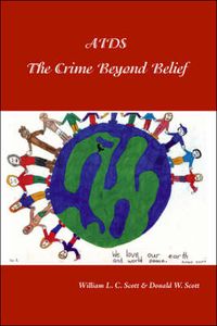 Cover image for AIDS: The Crime Beyond Belief