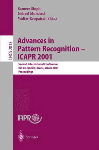 Cover image for Advances in Pattern Recognition - ICAPR 2001: Second International Conference Rio de Janeiro, Brazil, March 11-14, 2001 Proceedings